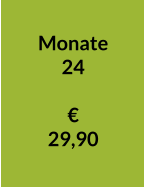 Monate 24   € 29,90